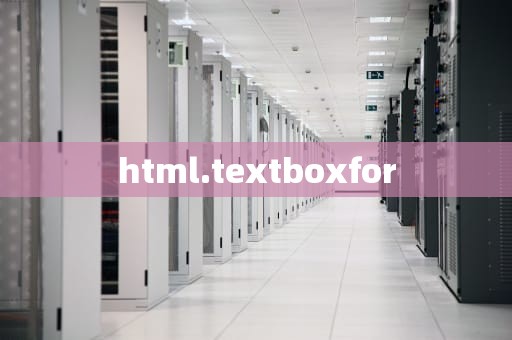 html.textboxfor