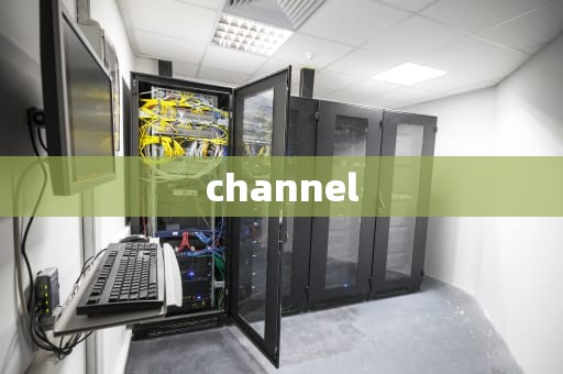 channel