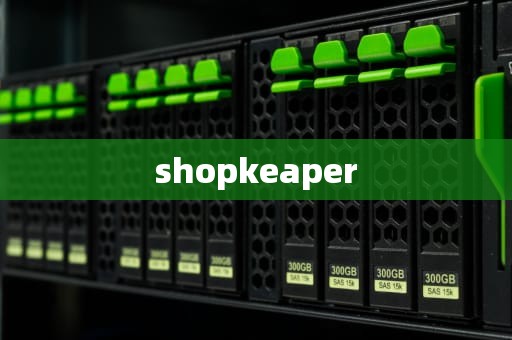 shopkeaper
