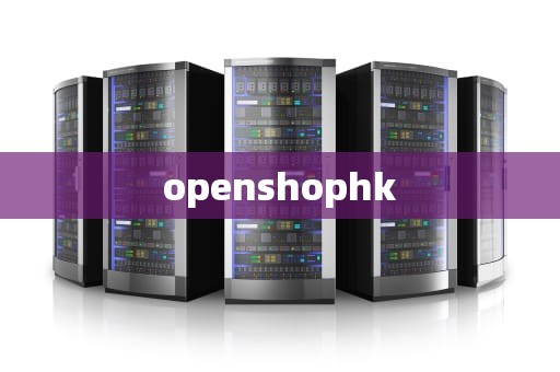 openshophk