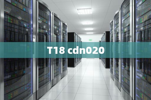 T18 cdn020