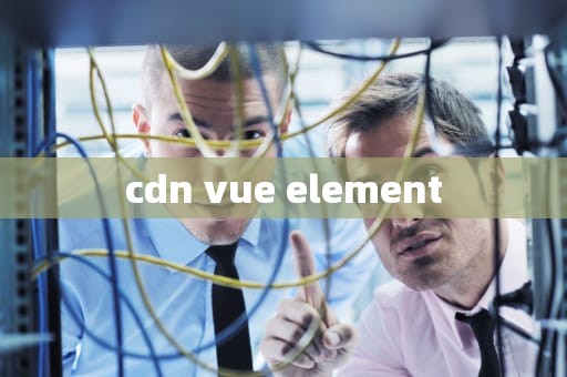 cdn vue element